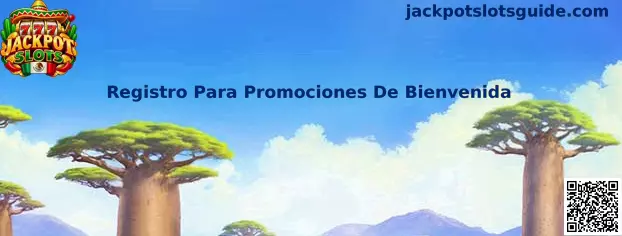 Guía visual sobre Registro Para Promociones De Bienvenida en Jackpot Slots