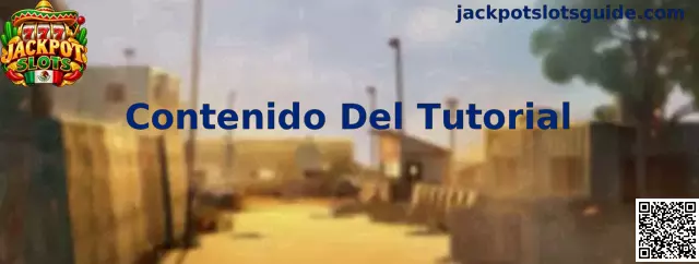Contenido Del Tutorial Jackpot Slots