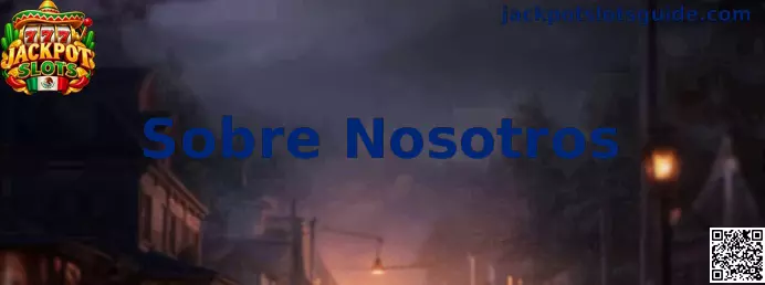 Sobre nosotros de Jackpot Slots