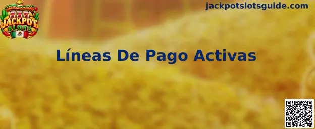 Líneas De Pago Activas en Tragamonedas