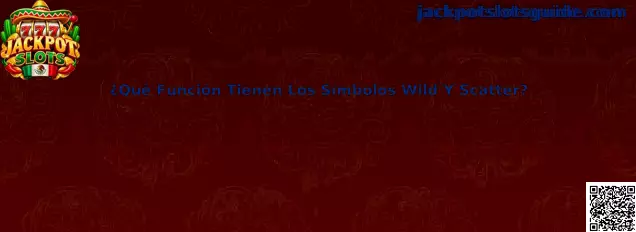 Símbolos Wild y Scatter en tragamonedas